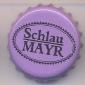 Beer cap Nr.1701: Schlaumayr produced by Mayr's Brauerei GmbH./Kirchdorf