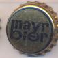 Beer cap Nr.6908: Mayr Bier produced by Mayr's Brauerei GmbH./Kirchdorf